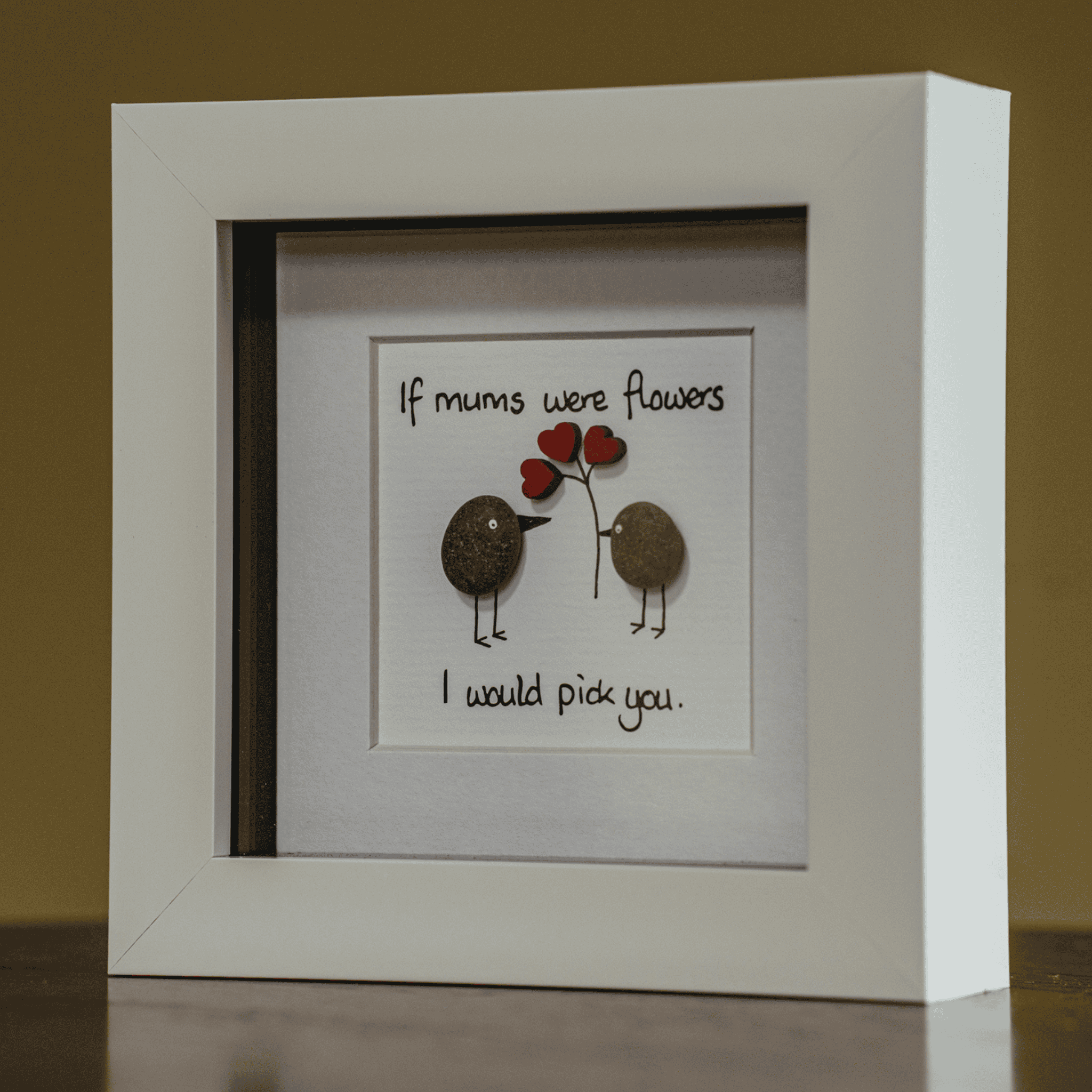 Simply Mourne Pebble Art - If Mums Were Flowers I'd Pick You